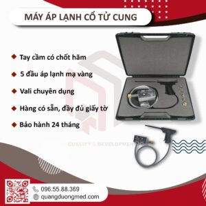 Máy áp lạnh cổ tử cung là một trong những thiết bị sản phụ khoa không thể thiếu